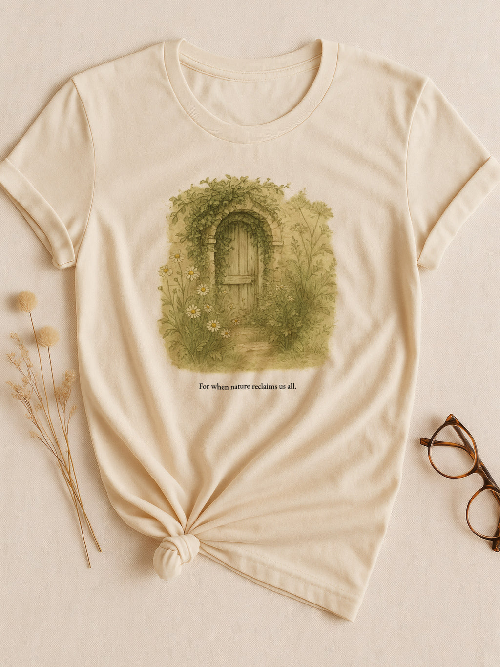 For when nature reclaims us all.