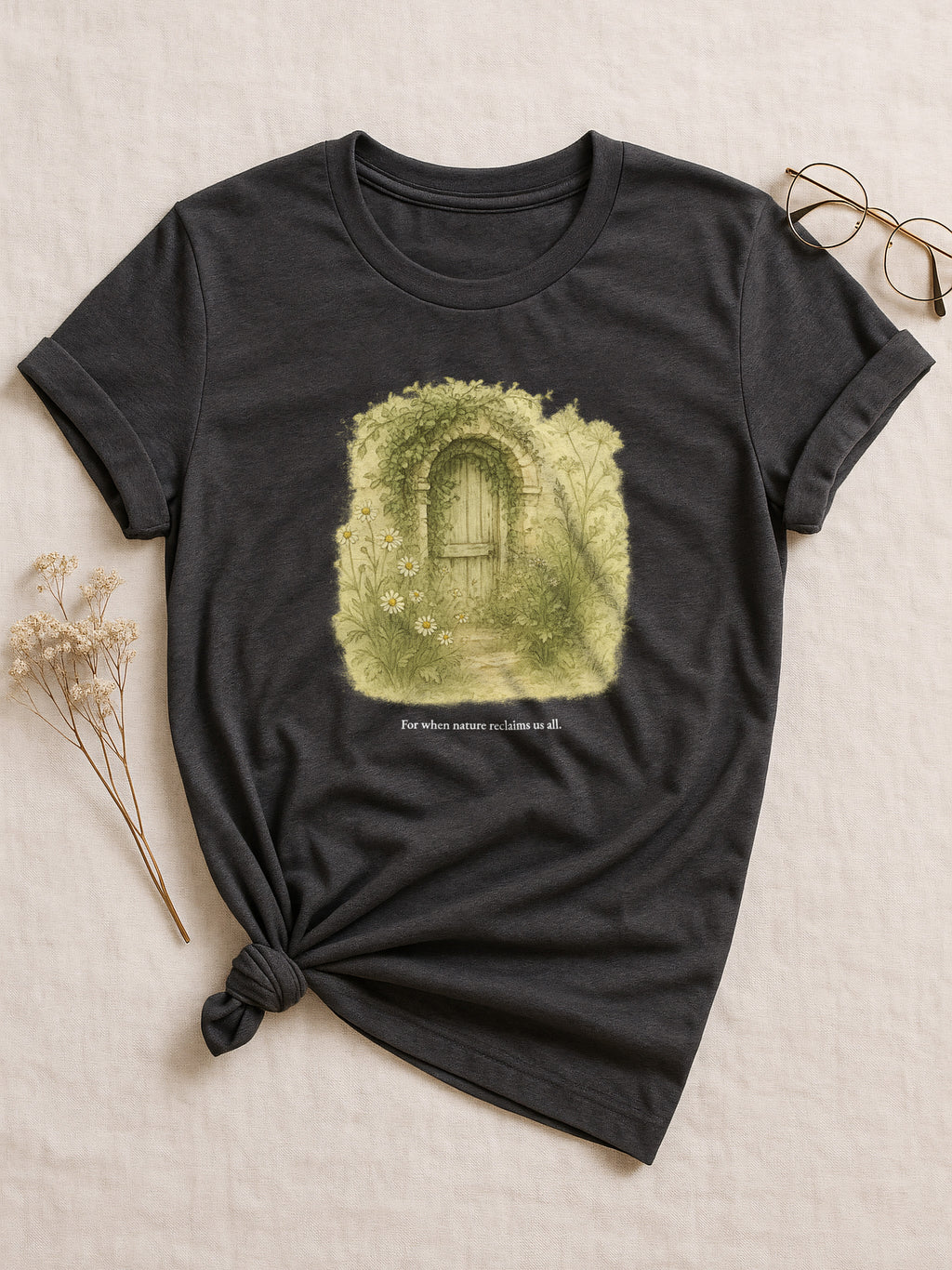 For when nature reclaims us all.